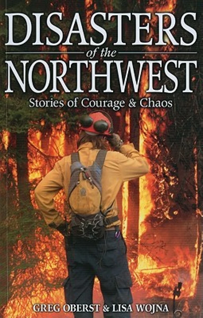 Disasters of the Northwest