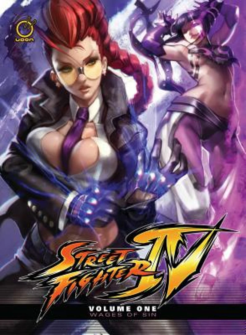 Street Fighter IV Hardcover Volume 1: Wages of Sin