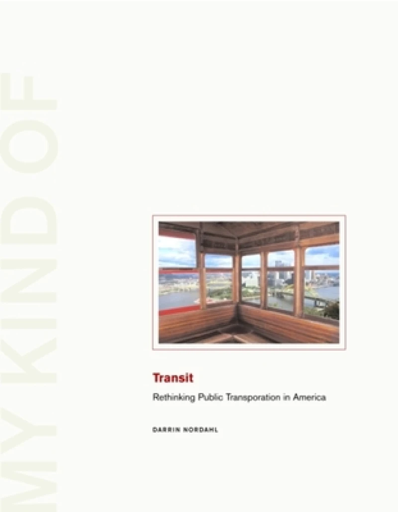 My Kind of Transit