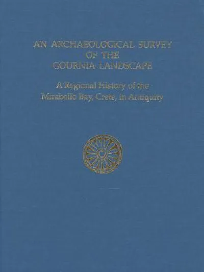 An Archaeological Survey of the Gournia Landscape