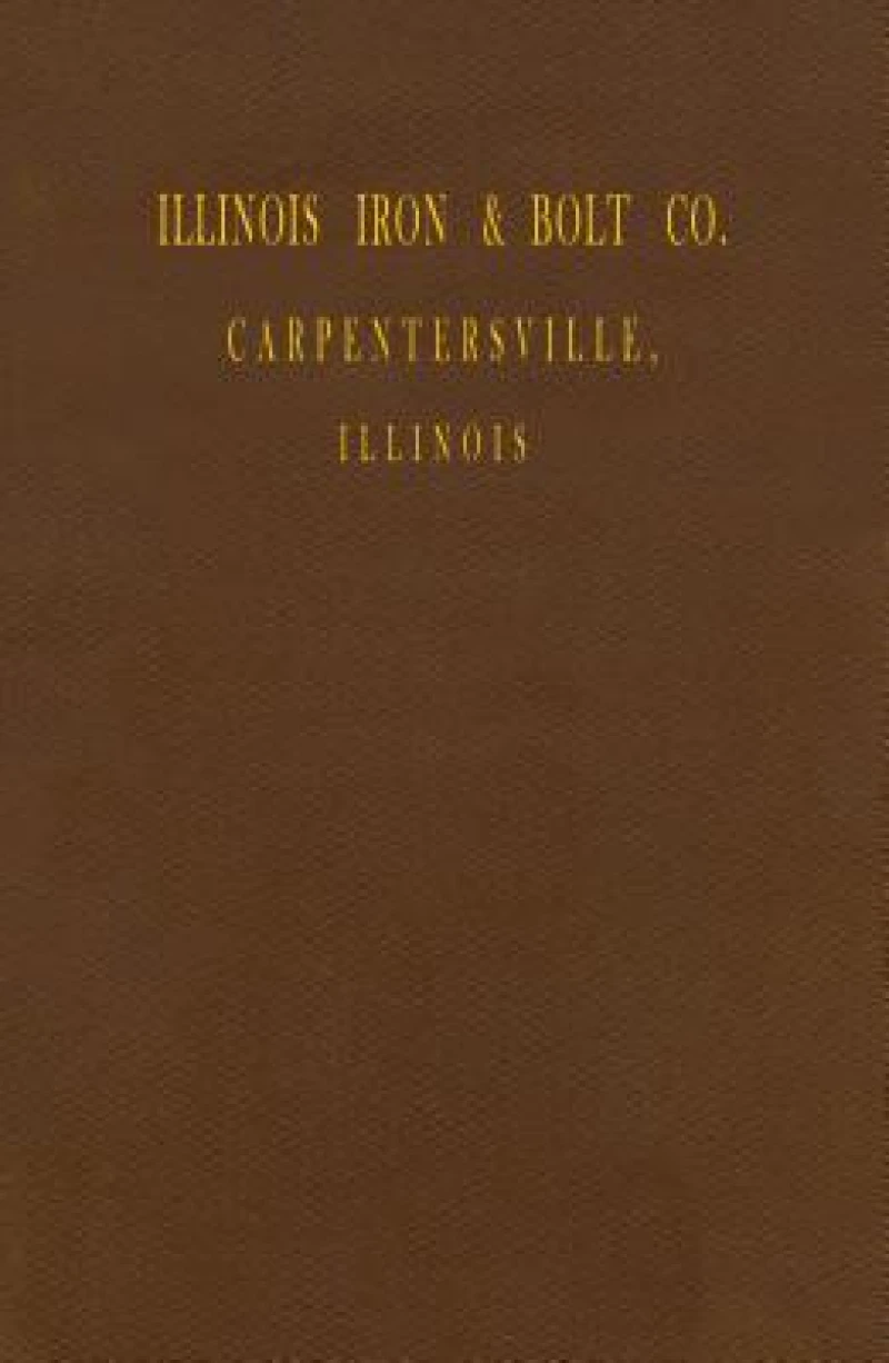 Illinois Iron & Bolt Co. Catalog