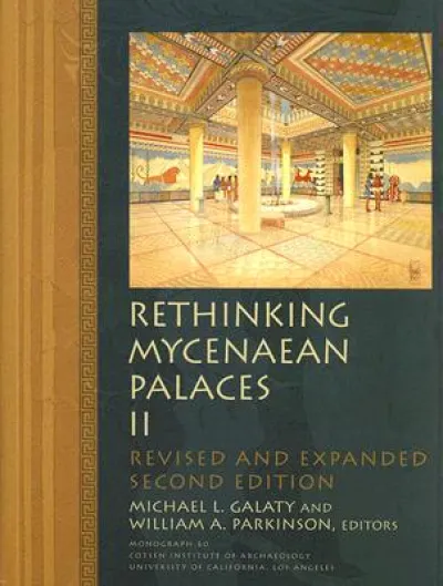 Rethinking Mycenaean Palaces II