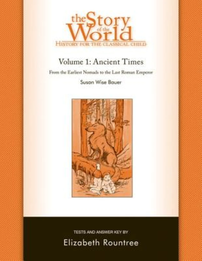 Story of the World, Vol. 1 Test and Answer Key
