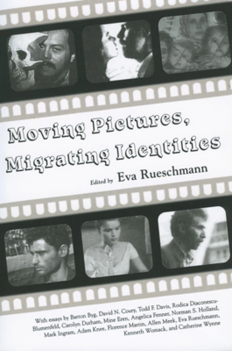 Moving Pictures, Migrating Identities