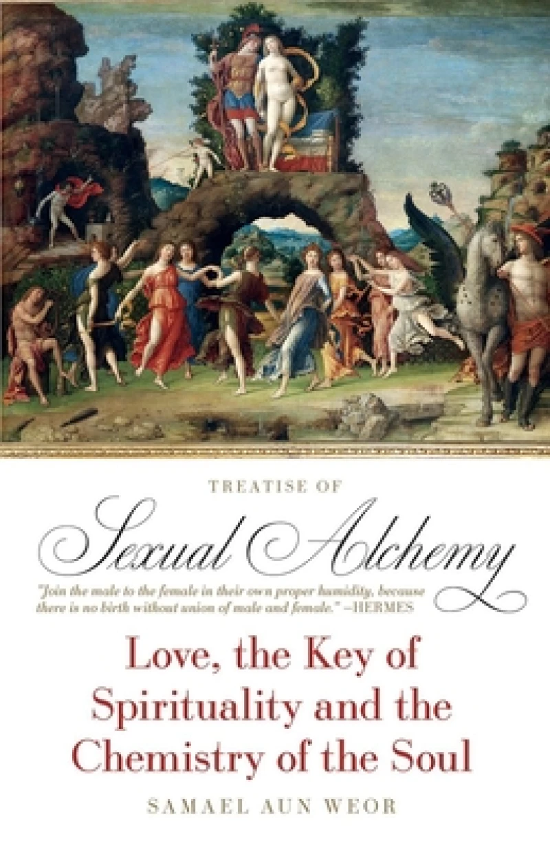 The Treatise of Sexual Alchemy