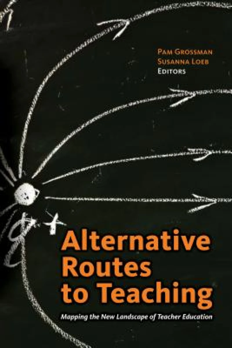 Alternative Routes to Teaching