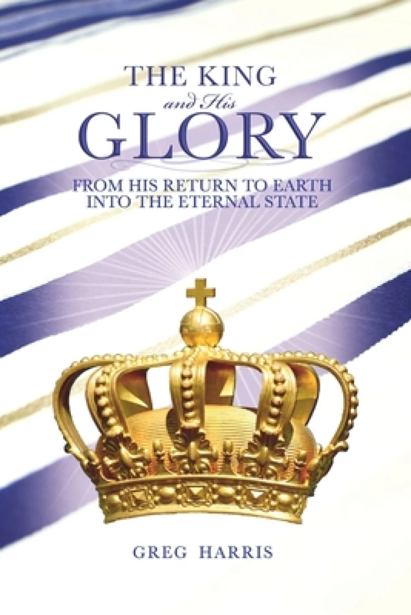 The King and His Glory