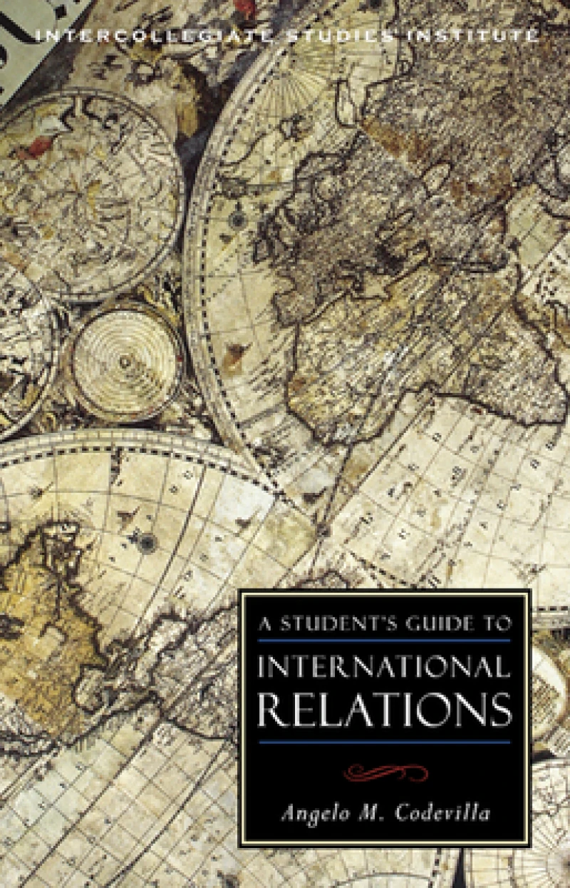 A Student''s Guide to International Relations