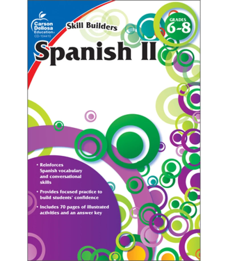 Spanish II, Grades 6 - 8 (Skill Builders)