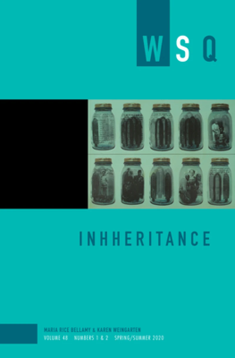 Inheritance: Wsq Vol 48, Numbers 1 & 2