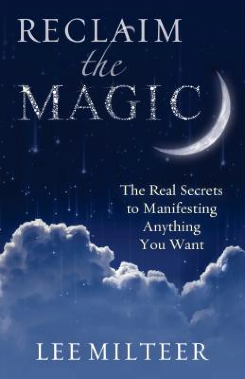 Reclaim the Magic