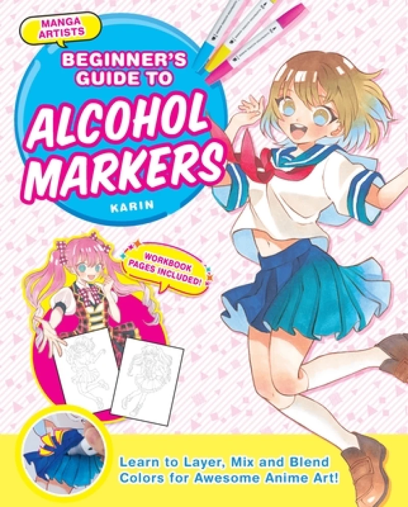 Manga Artists'' Beginner''s Guide to Alcohol Markers