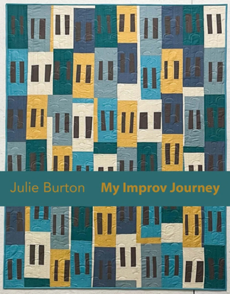 Imperfect - Embracing Improv Quilting
