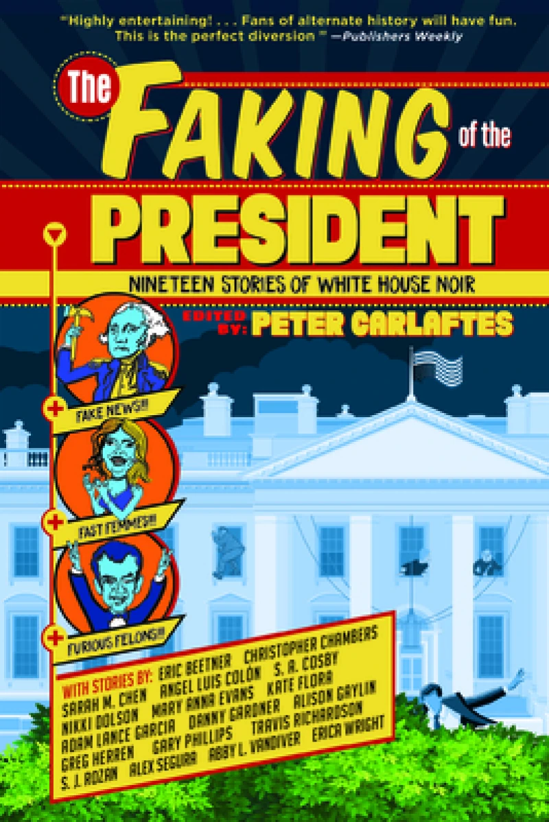 The Faking of the President