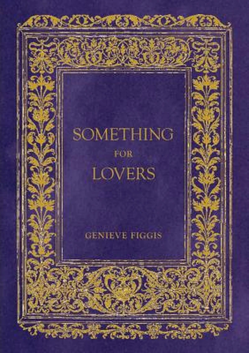 Genieve Figgis: Something for Lovers