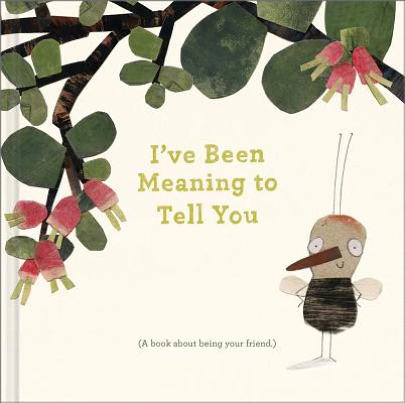 I''ve Been Meaning to Tell You