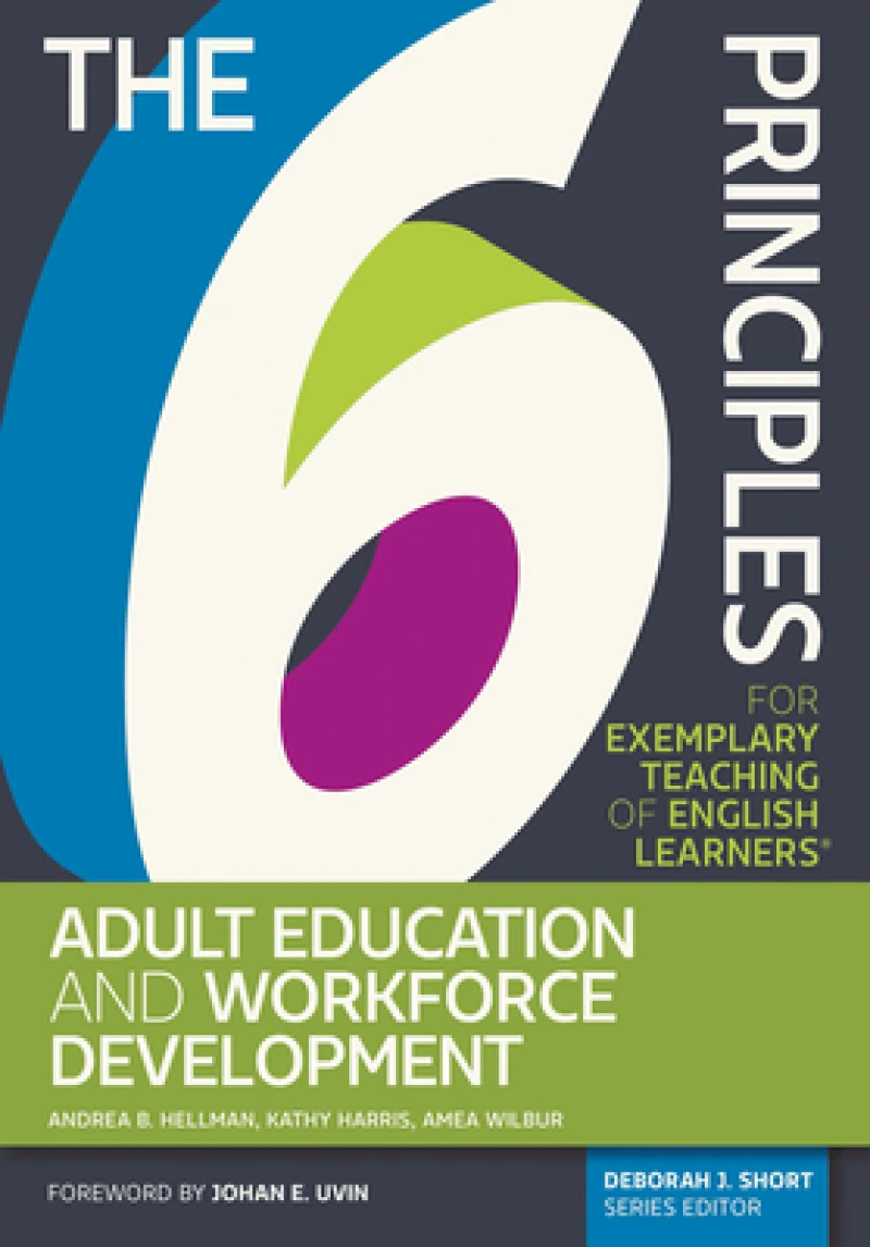 The 6 Principles for Exemplary Teaching of English Learners