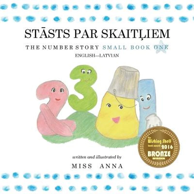 The Number Story 1 STĀSTS PAR SKAITĻIEM