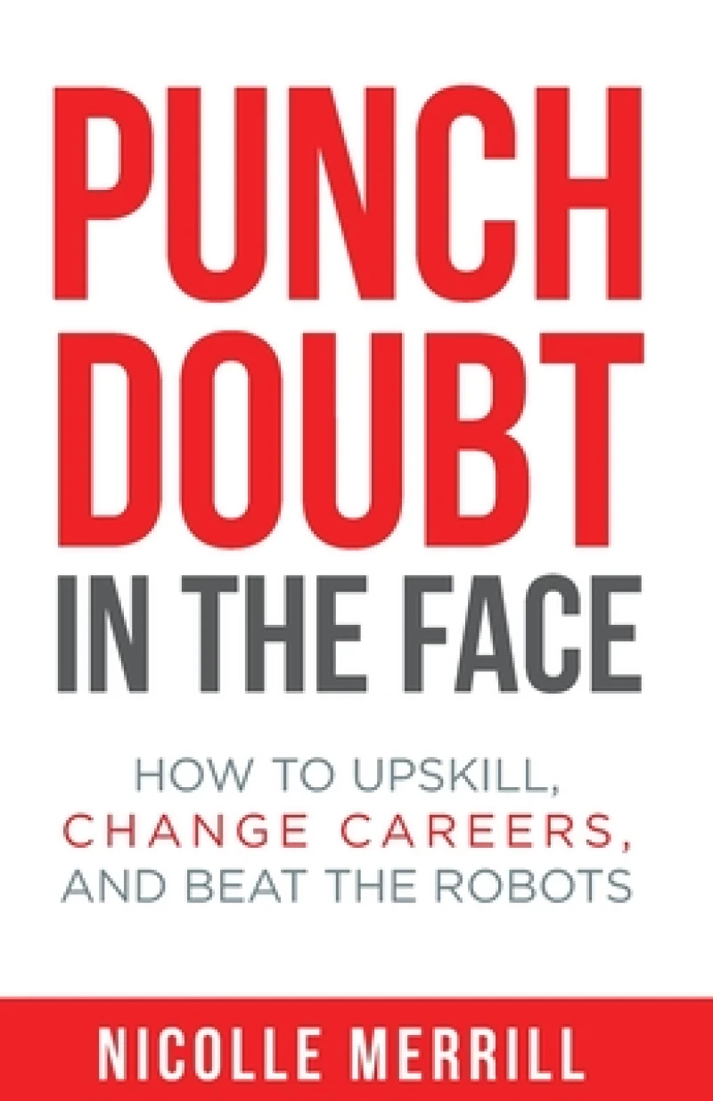 Punch Doubt in the Face