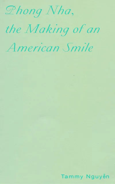 Phong Nha, the Making of an American Smile