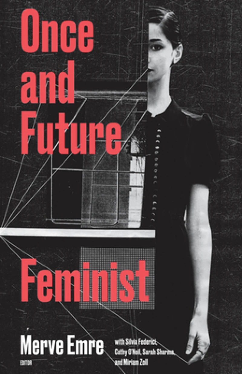 Once and Future Feminist