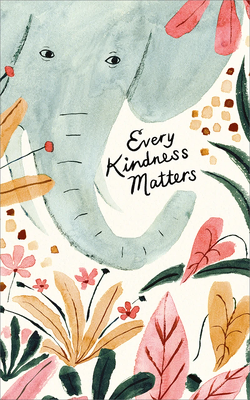 Write Now - Every Kindness Matters