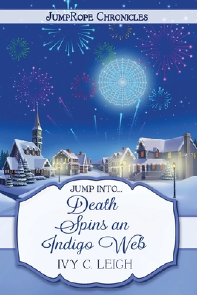 Death Spins An Indigo Web