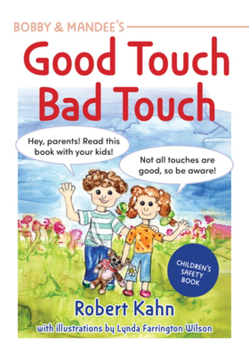 Bobby & Mandee''s Good Touch, Bad Touch