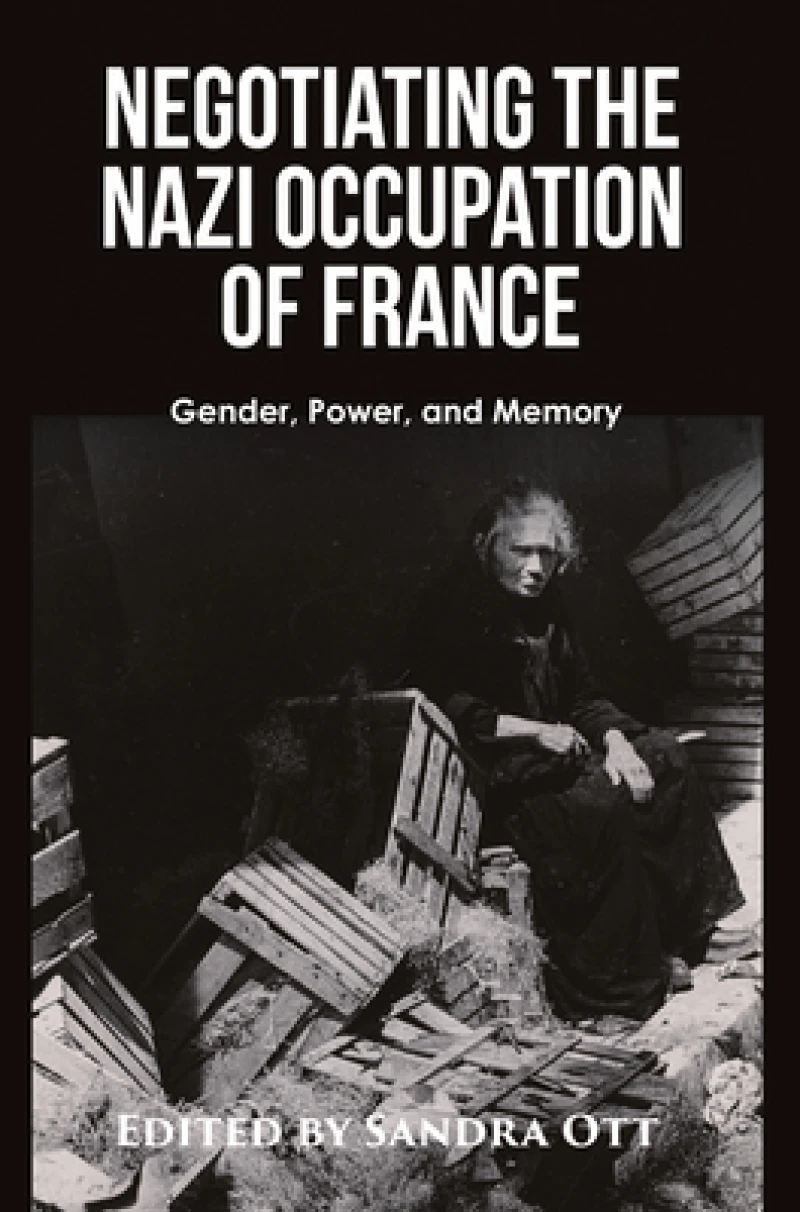 Negotiating the Nazi Occupation of France