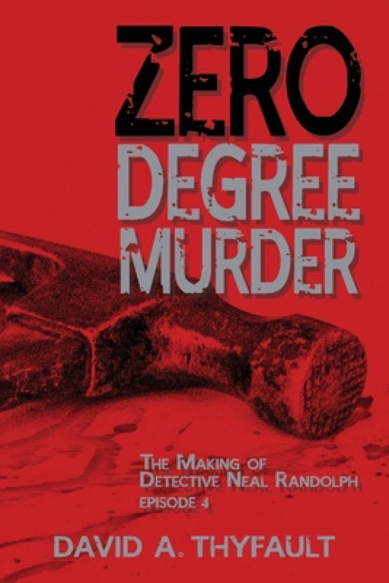 Zero Degree Murder