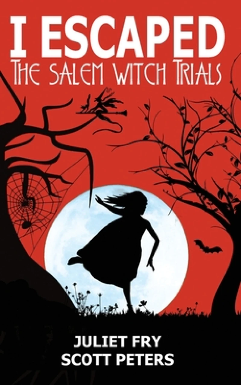 I  Escaped The Salem Witch Trials