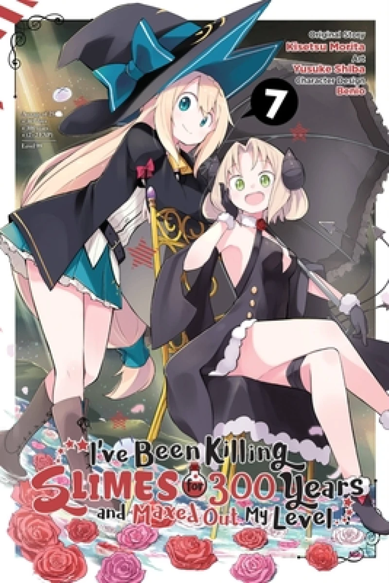 I''ve Been Killing Slimes for 300 Years and Maxed Out My Level, Vol. 7 (manga)