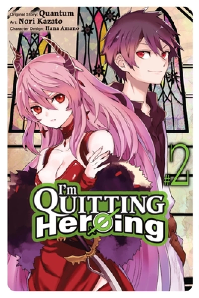 I''m Quitting Heroing, Vol. 2