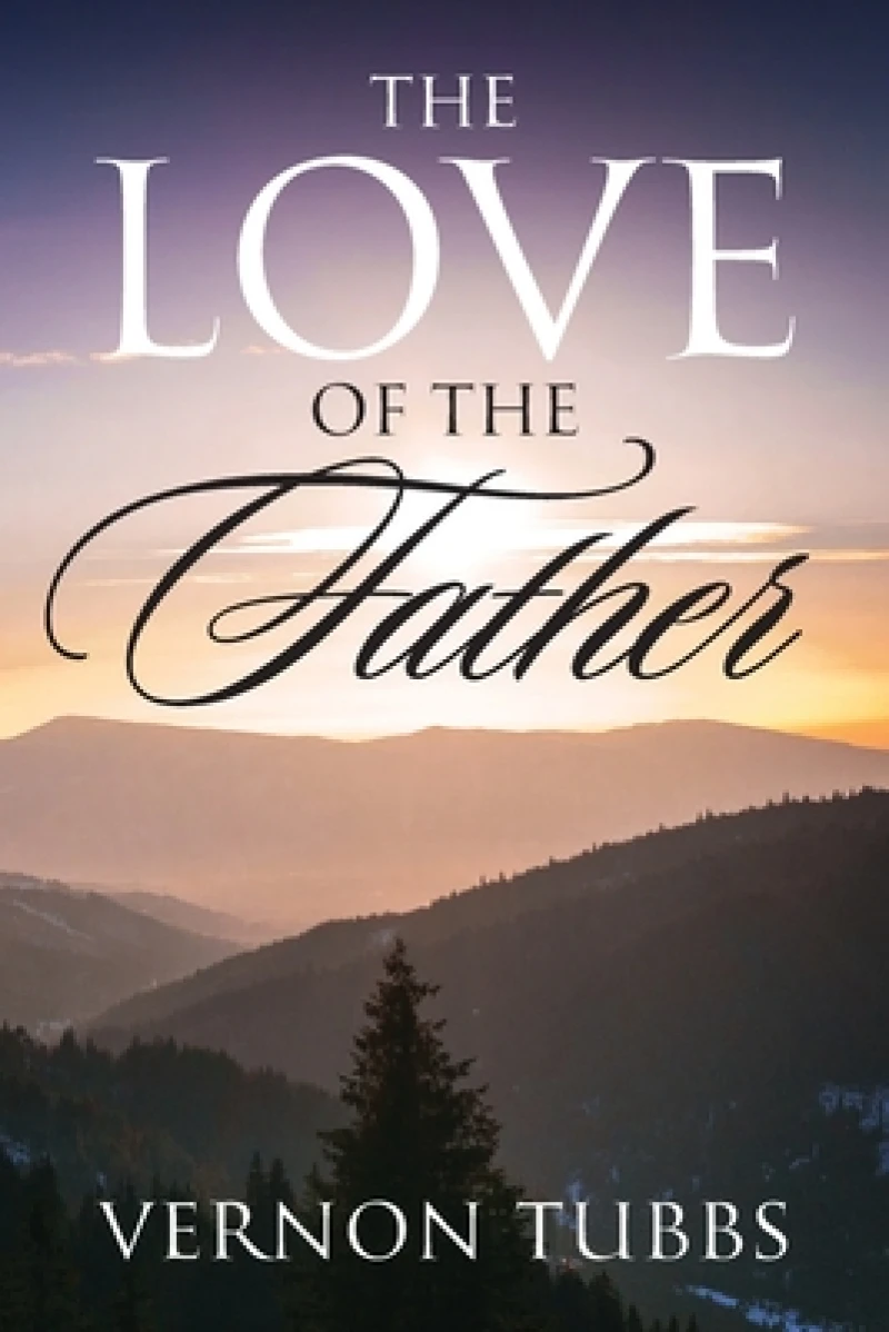 The Love Of The Father