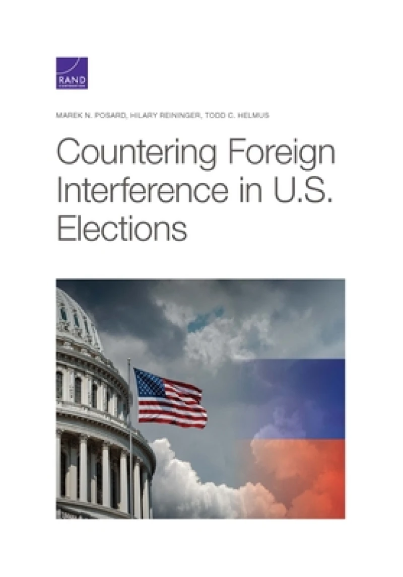 Countering Foreign Interference in U.S. Elections