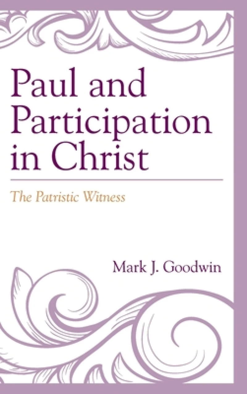 Paul and Participation in Christ