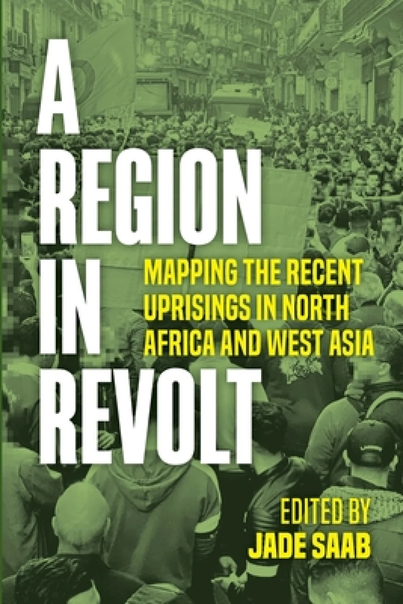 A Region in Revolt