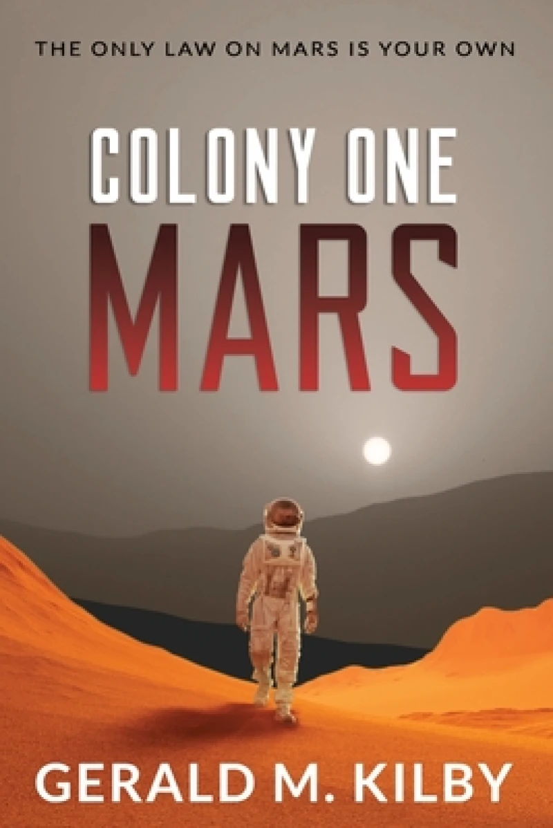 Colony One Mars