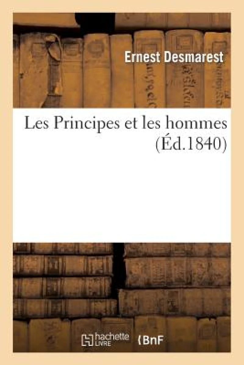 Les Principes Et Les Hommes