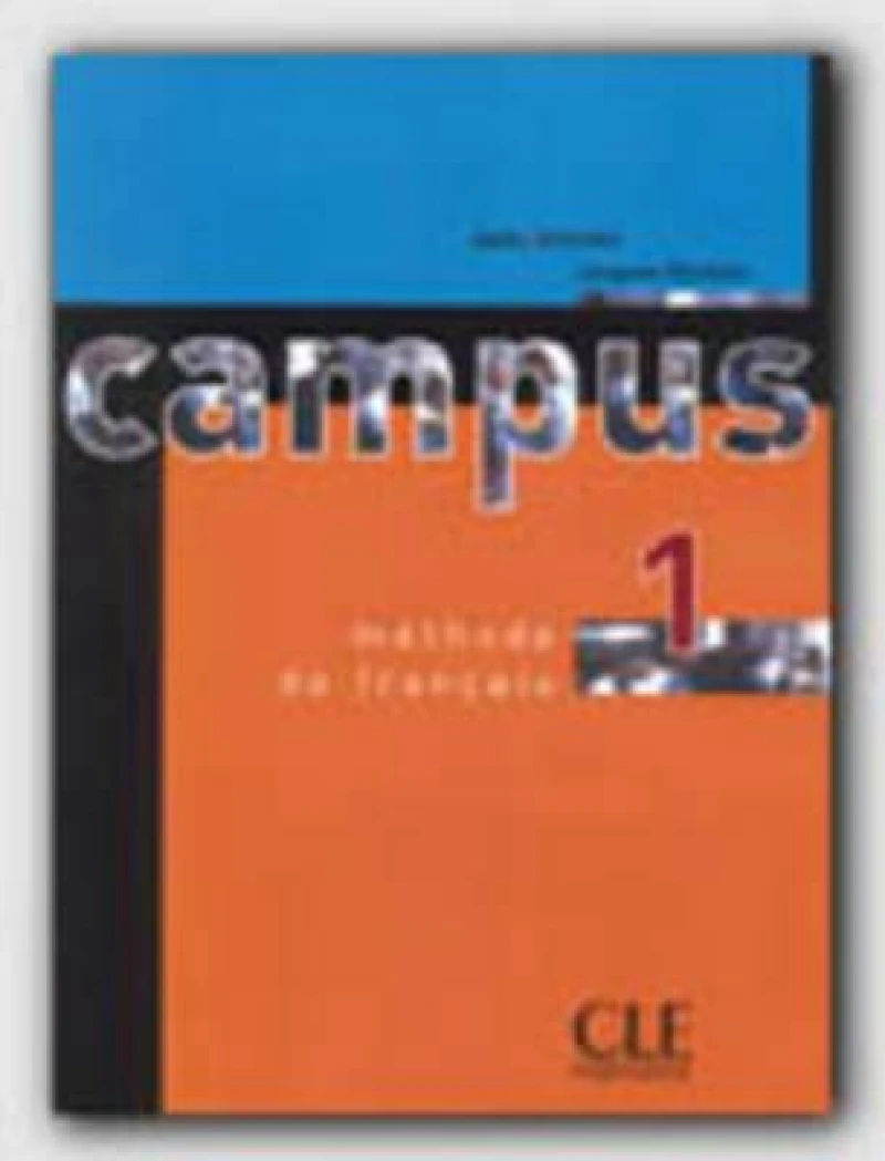Campus - Niveau 1 - Livre de l'eleve