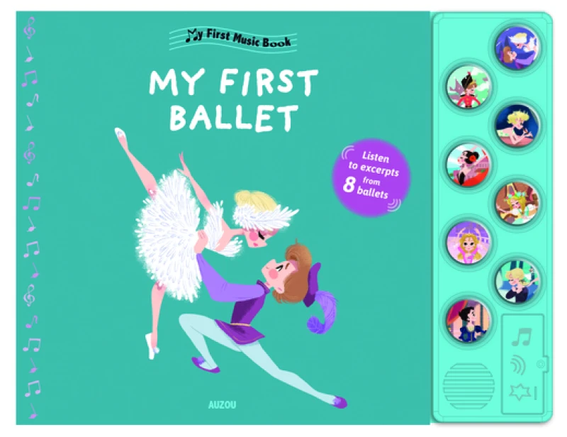 My First Music Book: My First Ballet