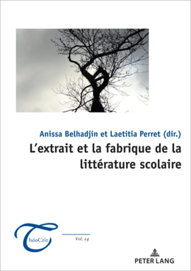 L’extrait et la fabrique de la littérature scolaire