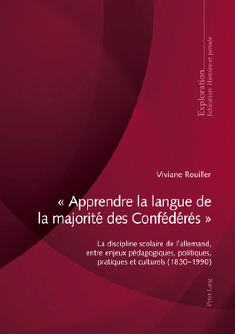 « Apprendre la langue de la majorité des Confédérés »