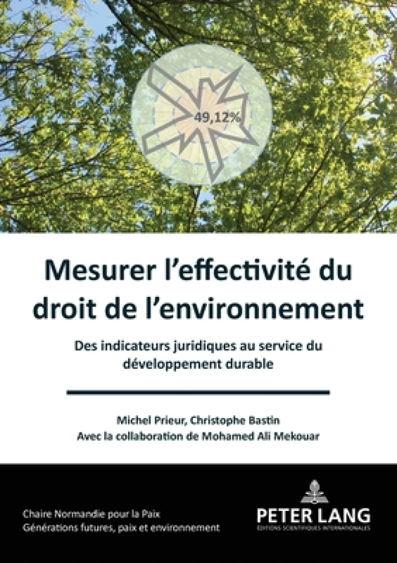 Mesurer l'effectivite du droit de l'environnement