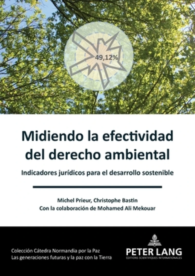 Midiendo la efectividad del derecho ambiental