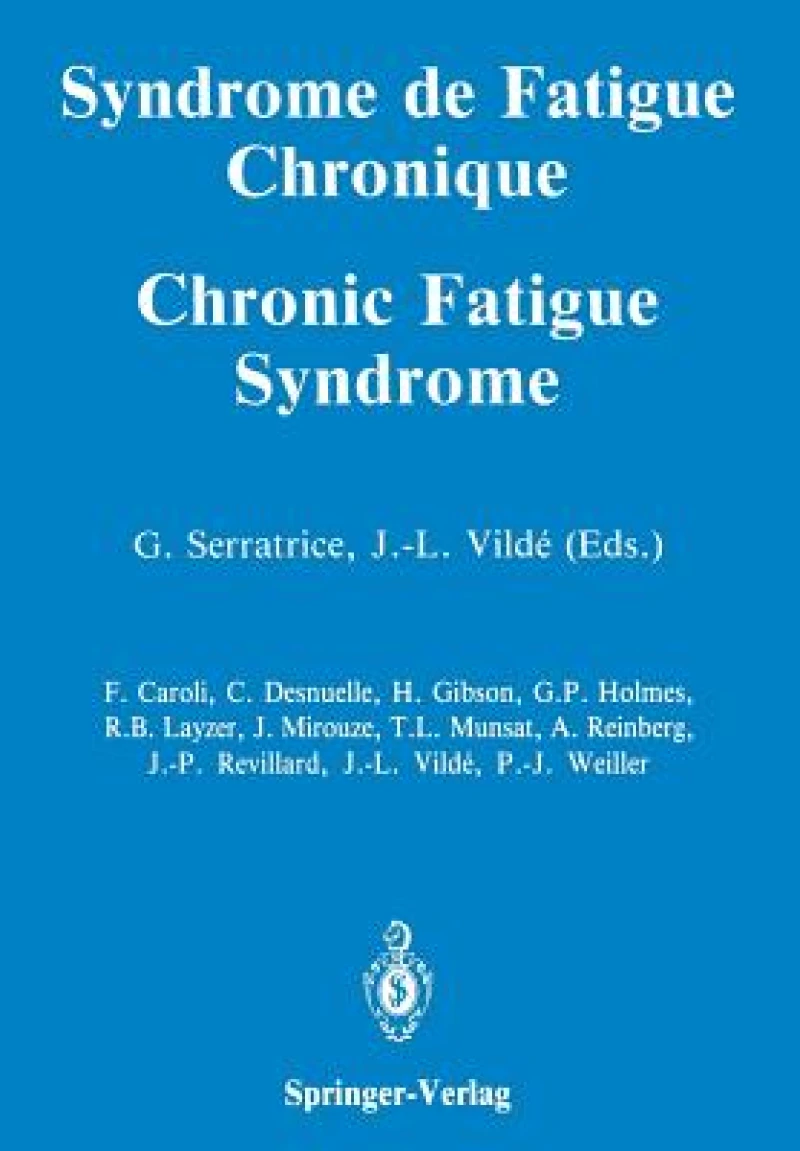 Syndrome de Fatigue Chronique / Chronic Fatigue Syndrome