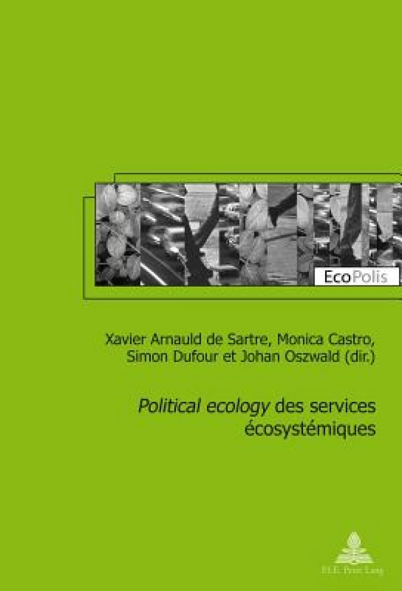 «Political ecology» des services écosystémiques