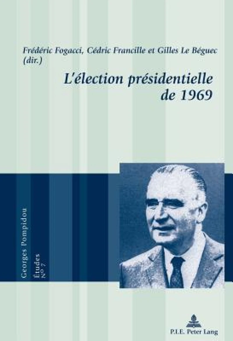 L’élection présidentielle de 1969