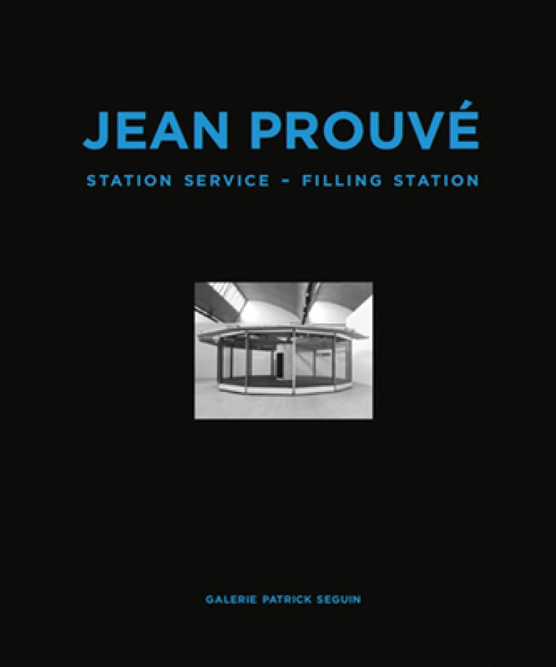 Jean Prouve: Filling Station