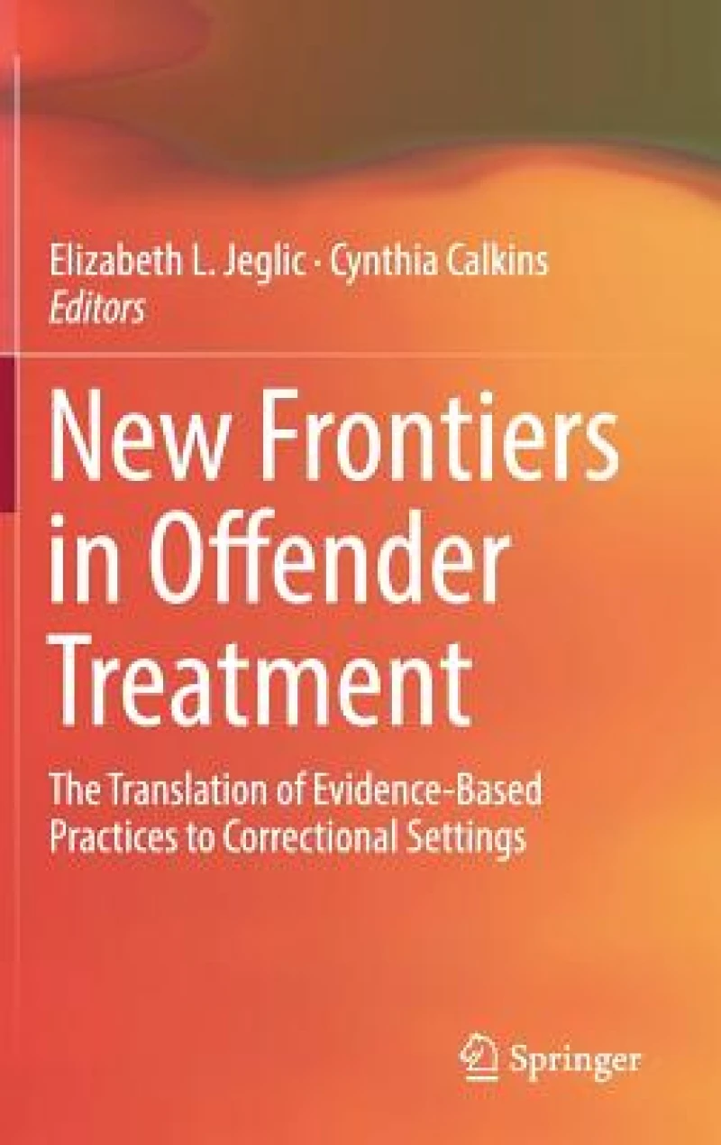 New Frontiers in Offender Treatment